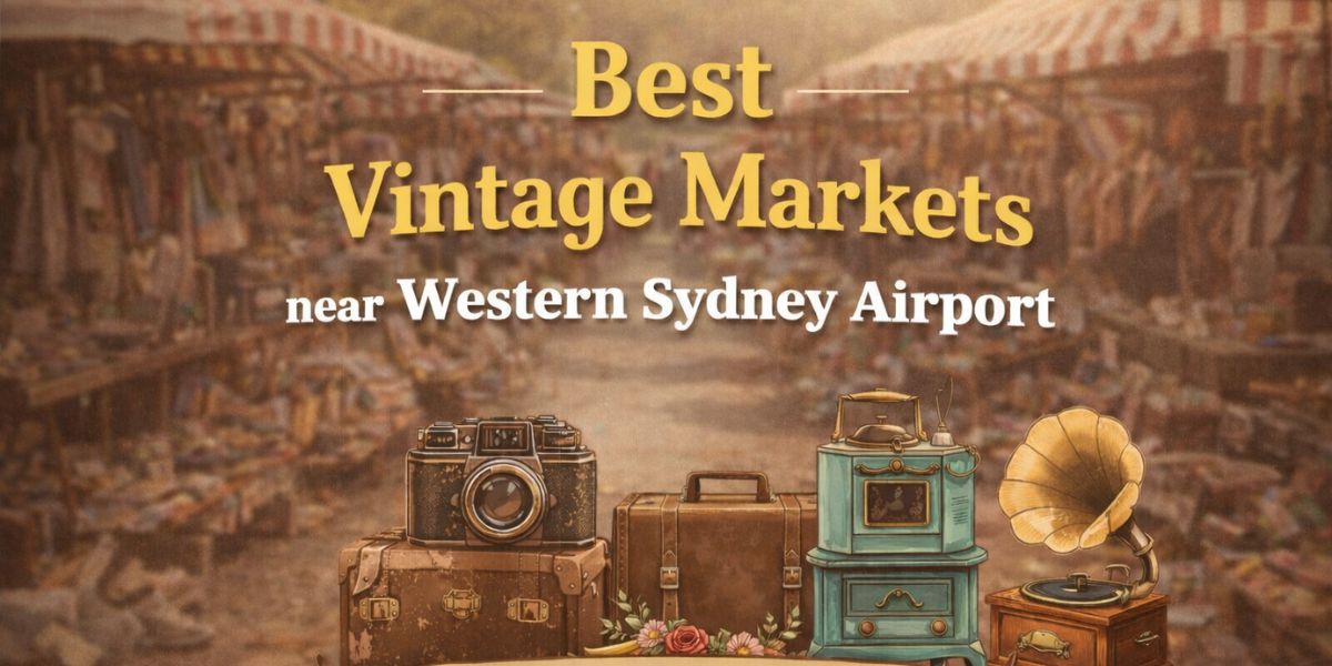 Vintage Markets near Western Sydney Airport